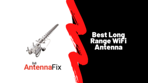 Best Long Range WiFi Antenna